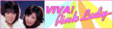 VIVA! Pink Lady